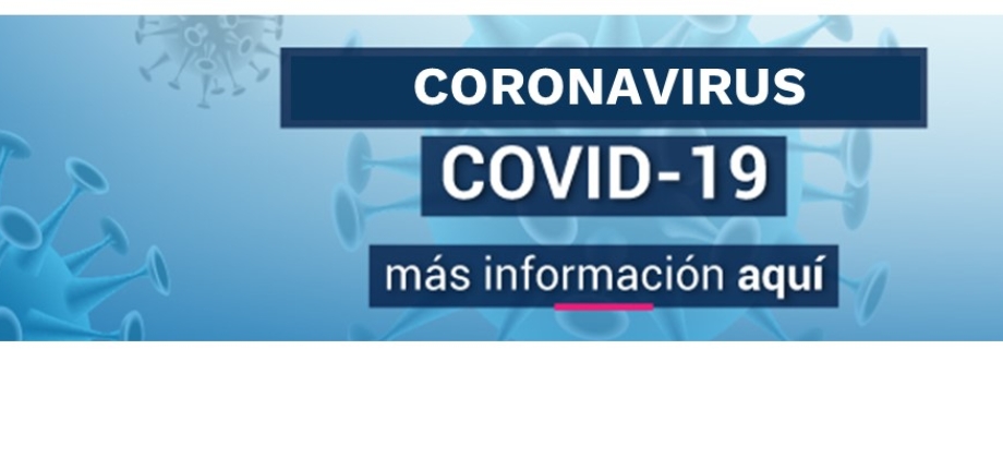 Recomendaciones para tener en cuenta ante el COVID-19 para los colombianos en Brasil