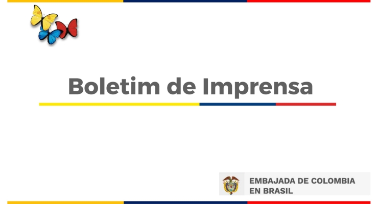 Embajada de Colombia en Brasil publica el Boletín de marzo de 2023
